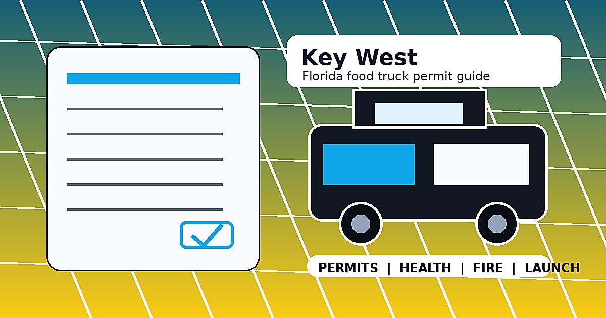 Key West, FL food truck permit guide