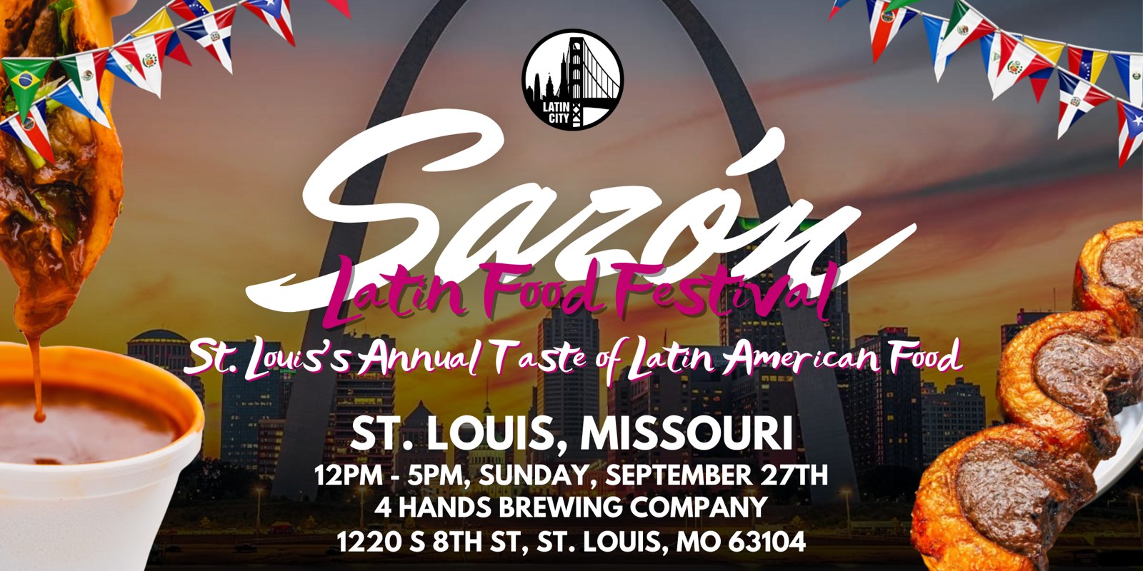 Sazón Latin Food Festival 2026: St. Louis’s Taste of Latin American Food in St. Louis, MO