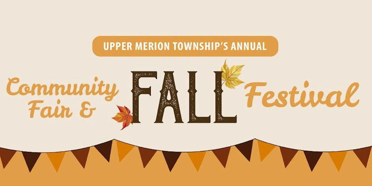 Upper Merion Township's Annual  2026 Community Fair and Fall Festival