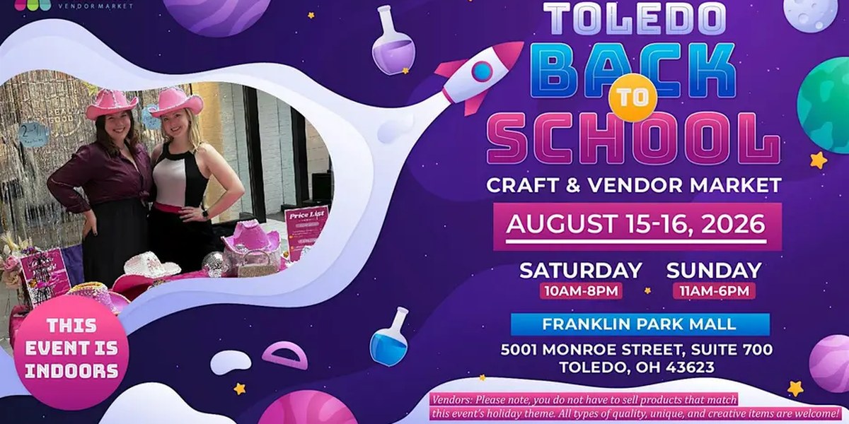 Toledo Back To School Craft and Vendor Market