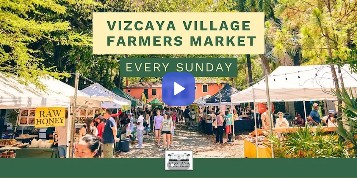 FREE | Vizcaya Village Farmers Market
