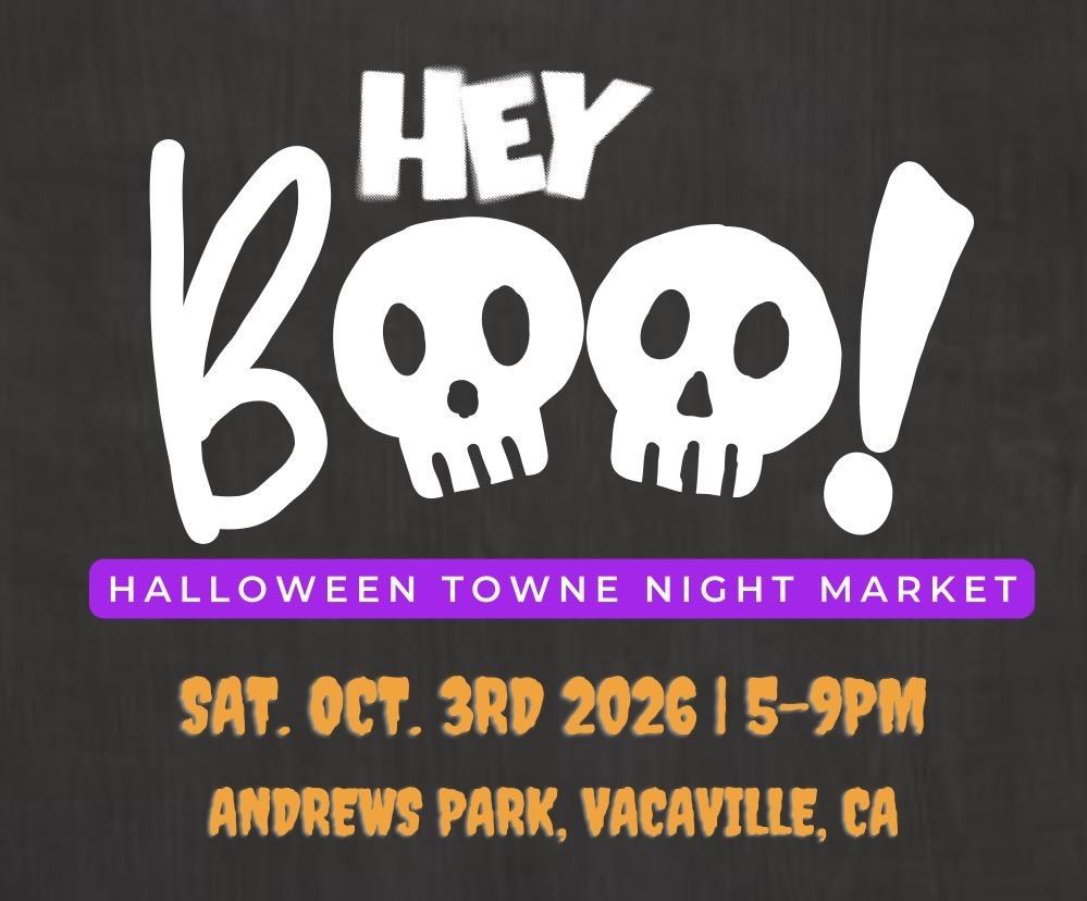 Hey Boo! Halloween Towne Night Market photo in Vacaville, CA, CA