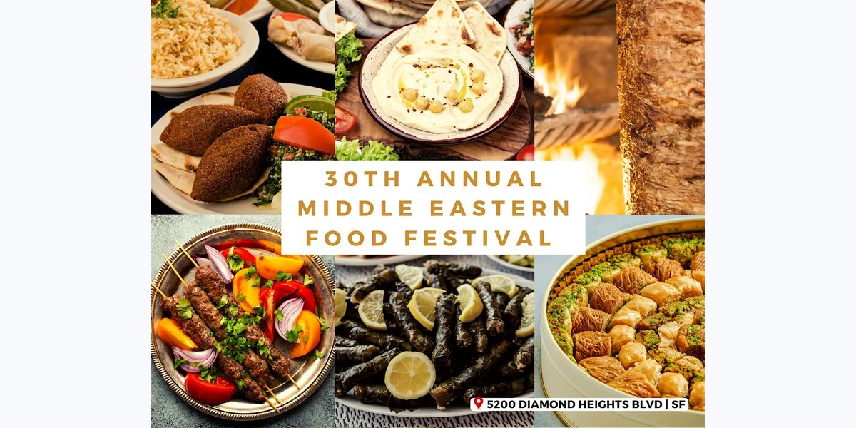 30th Annual Middle Eastern Food Festival - Saturday photo in San Francisco, CA, CA