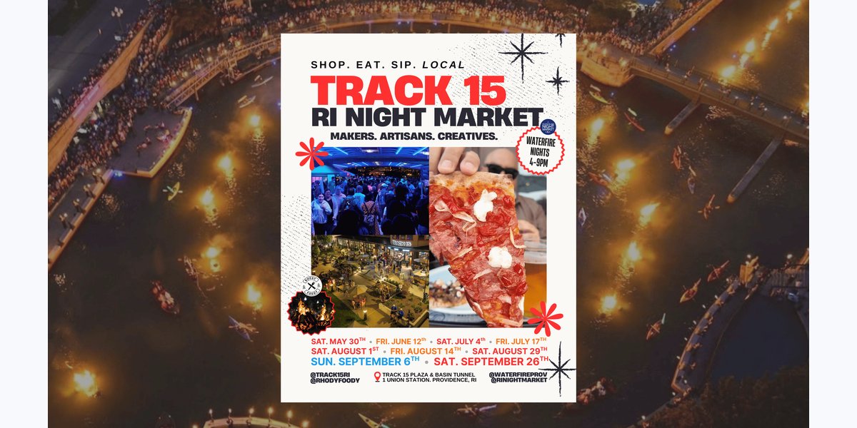 Track 15 x Waterfire x RI Night Market in Providence, RI