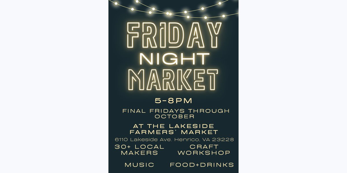 September Friday Night Market photo in Richmond, VA, VA