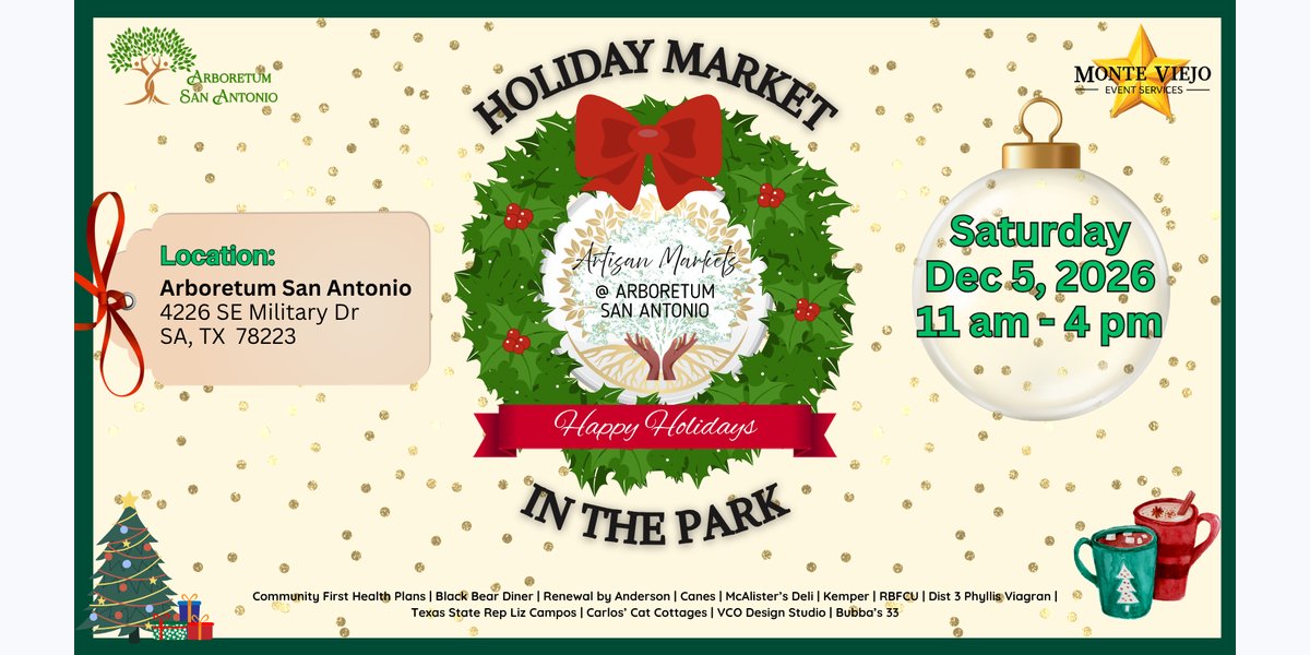 Artisan Markets@Arboretum San Antonio 5th Annual Holiday Market in the Park — market in San Antonio, TX