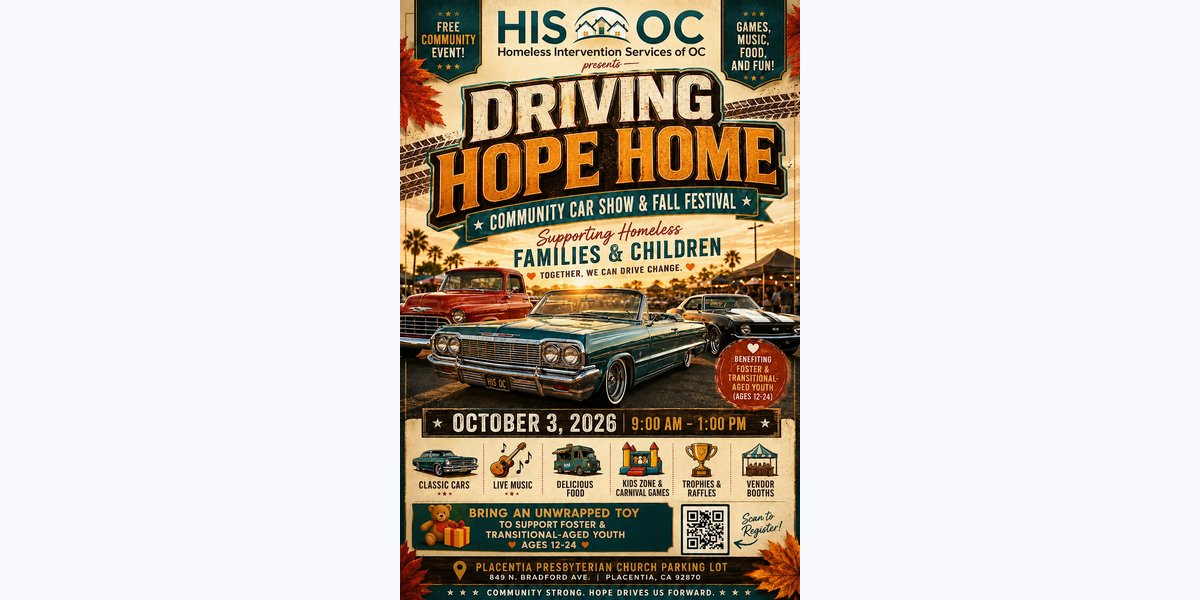 Driving Hope Home - Community Car Show & Fall Festival photo in Placentia, CA, CA