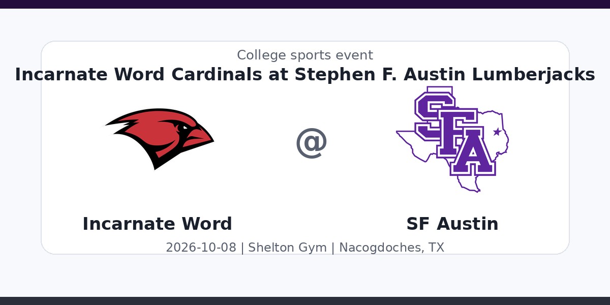 NCAAWVB: Incarnate Word Cardinals at Stephen F. Austin Lumberjacks photo in Nacogdoches, TX