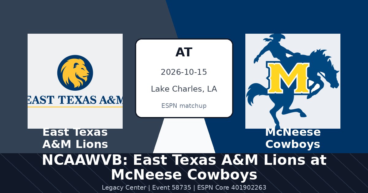 NCAAWVB: East Texas A&M Lions at McNeese Cowboys photo in Lake Charles, LA