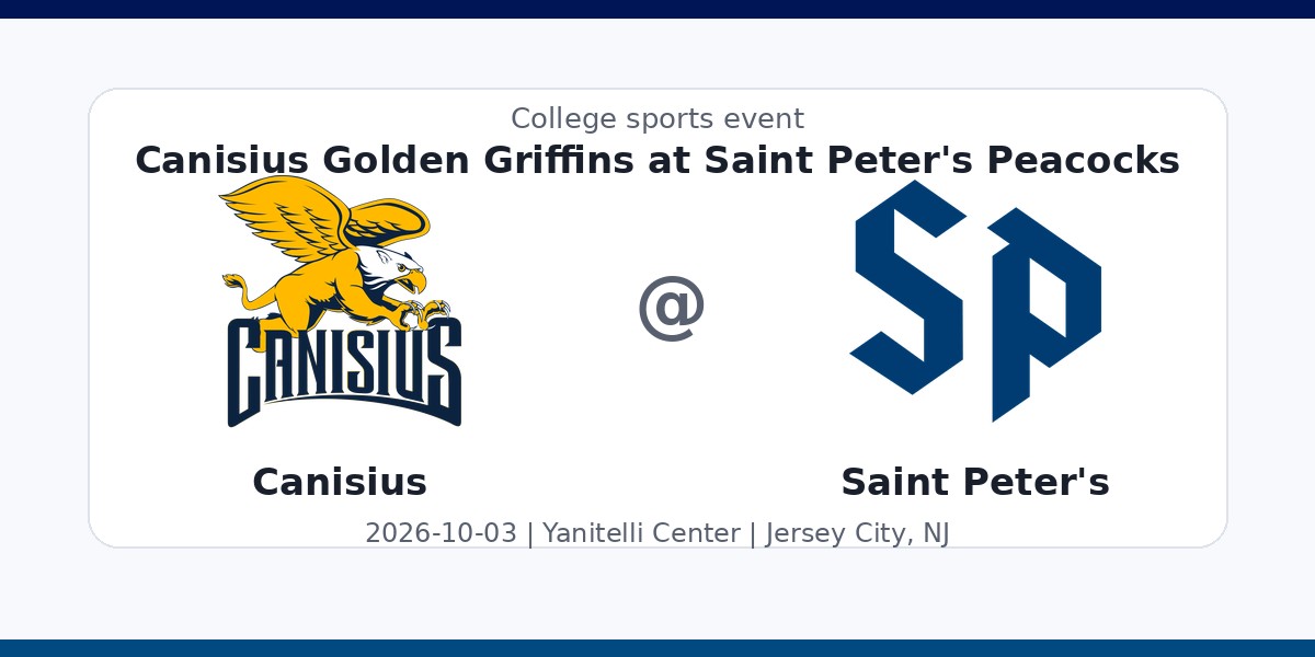 NCAAWVB: Canisius Golden Griffins at Saint Peter's Peacocks in Jersey City, NJ