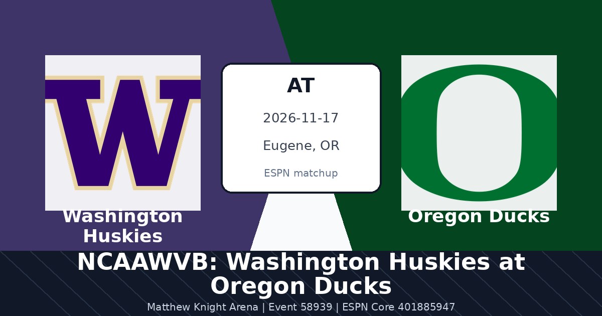 NCAAWVB: Washington Huskies at Oregon Ducks in Eugene, OR