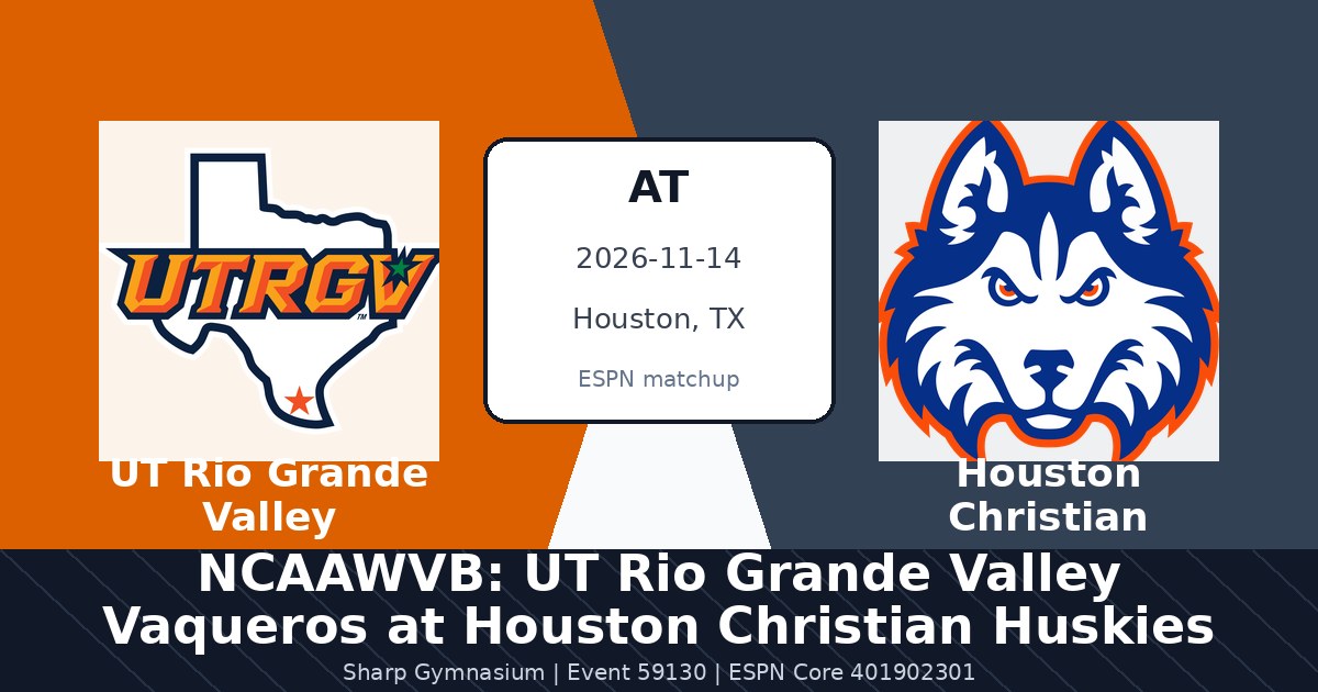 NCAAWVB: UT Rio Grande Valley Vaqueros at Houston Christian Huskies photo in Houston, TX