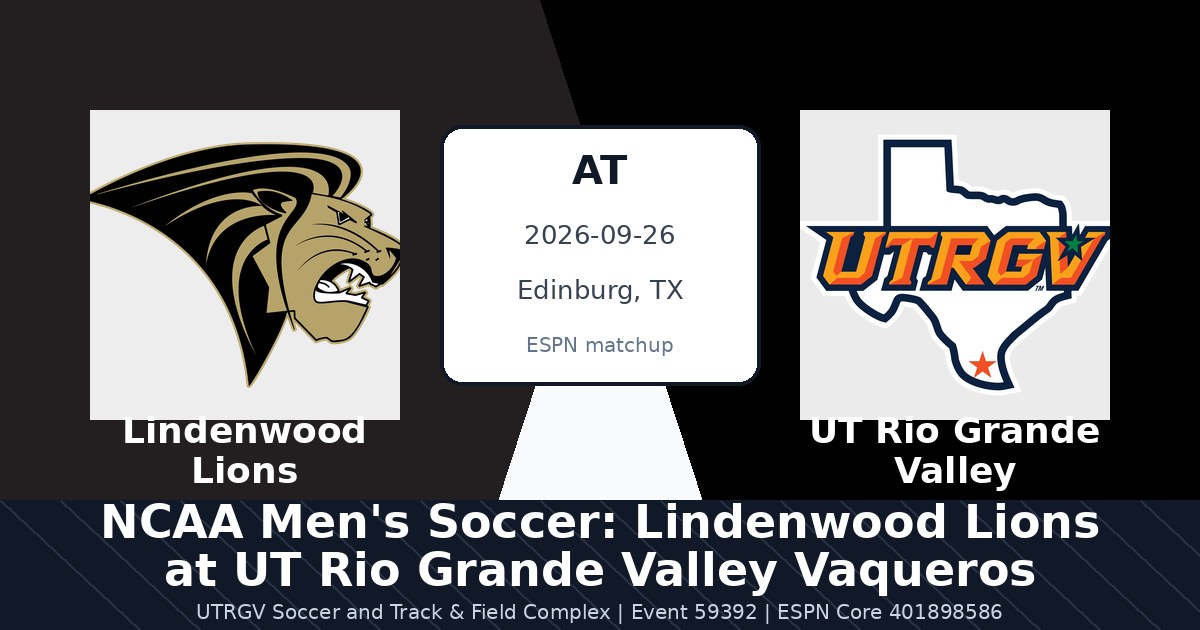 NCAA Men's Soccer: Lindenwood Lions at UT Rio Grande Valley Vaqueros photo in Edinburg, TX