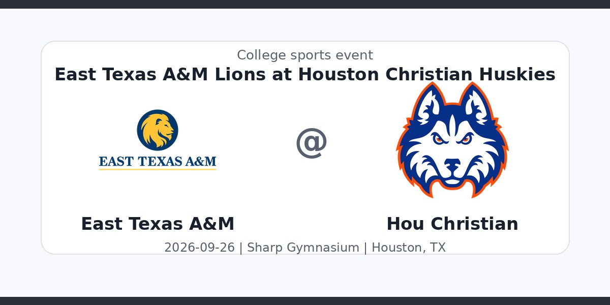 NCAAWVB: East Texas A&M Lions at Houston Christian Huskies photo in Houston, TX