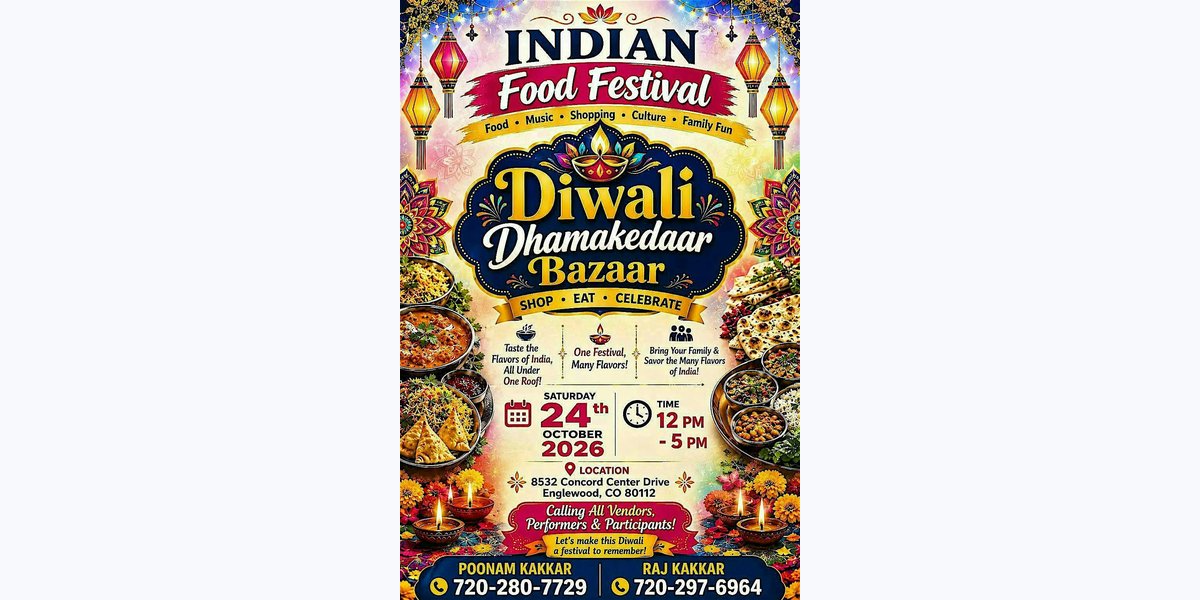 Indian Food Festival & Dhamakedaar Bazaar 2026 FREE ENTRY photo in Englewood, CO, CO